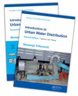 Introduction To Urban Water Distribution, Second Edition di Nemanja Trifunovic edito da Taylor & Francis Ltd