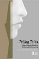 Telling Tales di Richard Edwards edito da Routledge