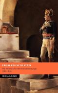 From Reich to State di Michael Rowe edito da Cambridge University Press