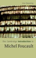 The Cambridge Introduction to Michel Foucault di Lisa Downing edito da Cambridge University Press