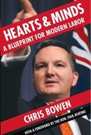 Hearts & Minds di Chris Bowen edito da Melbourne University Press