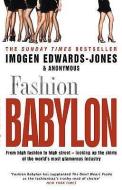 Fashion Babylon di Imogen Edwards-Jones edito da Transworld Publishers Ltd