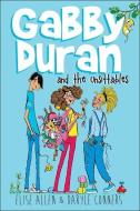 Gabby Duran and the Unsittables di Elise Allen, Daryle Conners edito da TURTLEBACK BOOKS