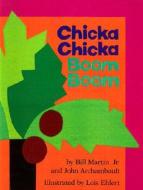 Chicka Chicka Boom Boom di Bill Martin, John Archambault edito da TURTLEBACK BOOKS