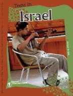 Teens in Israel di Michael Burgan, Compass Point Books edito da Compass Point Books