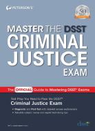 Master the Dsst Criminal Justice Exam di Peterson'S edito da PETERSONS