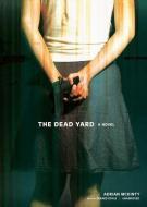 The Dead Yard di Adrian McKinty edito da Blackstone Audiobooks