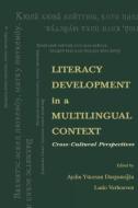 Literacy Development in A Multilingual Context di Aydin Y. Durgunoglu edito da Routledge