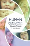 Human development di Dr Patricia Sherwood edito da Sophia College