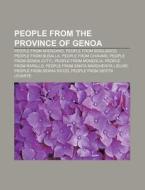 People From The Province Of Genoa: Beppe di Books Llc edito da Books LLC, Wiki Series