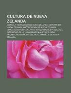 Cultura de Nueva Zelanda di Source Wikipedia edito da Books LLC, Reference Series