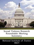 Sexual Violence Research Roundtable edito da Bibliogov