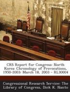Crs Report For Congress di Dick K Nanto edito da Bibliogov
