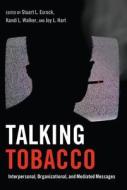 Talking Tobacco edito da Lang, Peter