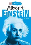 DK Life Stories: Albert Einstein di Wil Mara edito da DK PUB