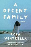 A Decent Family di Rosa Ventrella edito da Amazon Publishing