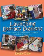 Launching Literacy Stations (dvd) di Debbie Diller edito da Stenhouse Publishers