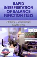 Rapid Interpretation of Balance Function Tests di Michael J. Ruckenstein edito da PLURAL PUBLISHING