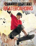 Skateboarding di John Hamilton edito da A&D XTREME
