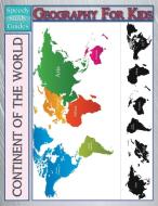Geography For Kids (Speedy Study Guide) di Speedy Publishing Llc edito da WAHIDA CLARK PRESENTS PUB