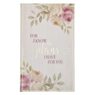 Journal Flexcover Floral for I Know the Plans edito da CHRISTIAN ART GIFTS
