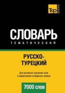 Russian-turkish Ideoglossary. 7000 Words di A Taranov edito da Book On Demand Ltd.