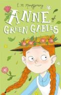 Anne of Green Gables di L. M. Montgomery edito da Sweet Cherry Publishing