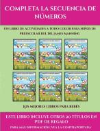 Los mejores libros para bebés (Completa la secuencia de números) di Garcia Santiago edito da Fichas de preescolar