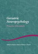 Geriatric Neuropsychology edito da Taylor & Francis Ltd