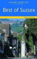 The Best Of Sussex di Chris Parry, Jackie Parry edito da The Horizon Press