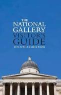 The National Gallery Visitor\'s Guide di Louise Govier edito da National Gallery Company Ltd