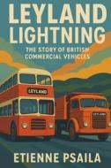 Leyland Lightning di Etienne Psaila edito da Independently Published