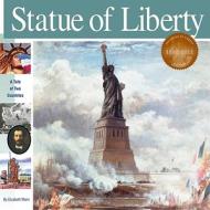 Statue of Liberty di Elizabeth Mann edito da MIKAYA PR