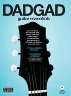 DADGAD Guitar Essentials edito da Hal Leonard Corporation