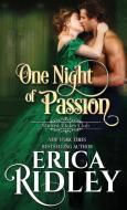 One Night Of Passion di Erica Ridley edito da Intrepid Reads