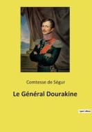 Le Général Dourakine di Comtesse de Ségur edito da Culturea