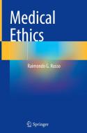 Medical Ethics di Raimondo G. Russo edito da Springer Nature Switzerland