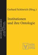 Institutionen und ihre Ontologie edito da De Gruyter