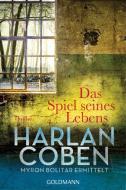 Das Spiel seines Lebens - Myron Bolitar ermittelt Band 1 di Harlan Coben edito da Goldmann TB