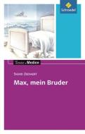 Max, mein Bruder: Textausgabe mit Materialien di Sigrid Zeevaert edito da Schroedel Verlag GmbH
