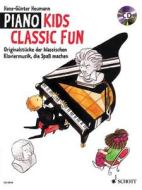 Piano Kids Classic Fun di HANS-G NTER HEUMANN edito da Schott & Co