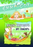Meine Freunde / My Friends di Solveig Ariane Prusko edito da Cox Verlag GbR