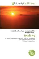 Jesuit Ivy edito da Vdm Publishing House