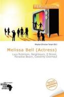 Melissa Bell (actress) edito da Fer Publishing