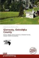 Gierwaty, Ostroaca'ka County edito da Duc