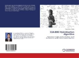 GSA-BBO Hybridization Algorithm di Sajad Ahmad Rather edito da LAP Lambert Academic Publishing