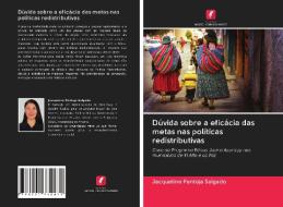 Dúvida sobre a eficácia das metas nas políticas redistributivas di Jacqueline Pantoja Salgado edito da Edições Nosso Conhecimento