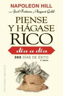 Piense Y Hagase Rico Dia a Dia di Napoleon Hill edito da OBELISCO PUB INC