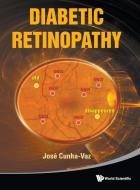 Diabetic Retinopathy di Jose G. Cunha-Vaz edito da World Scientific Publishing Company