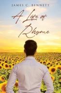 A Life of Rhyme di James C. Bennett edito da Page Publishing, Inc.